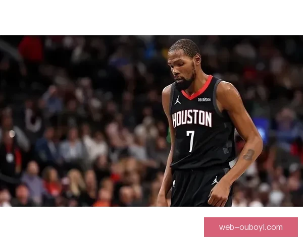 杜兰特末节救主火箭拒绝裹挟